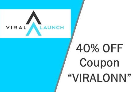 viral launch coupon 40% off